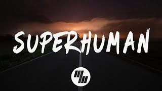 Slander  Superhuman Lyrics  Lyric Video feat Eric Leva [upl. by Millda]