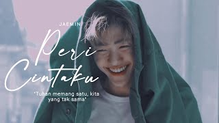 Peri Cintaku — Jaemin  FMV [upl. by Nivre311]