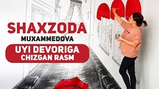 Shaxzoda Muxammedova uyi devoriga chizgan rasm [upl. by Selrac]