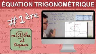 Résoudre une équation trigonométrique 1  Première [upl. by Cleopatre]