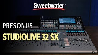 PreSonus StudioLive 32SX 32channel Digital Mixer Overview [upl. by Renraw]