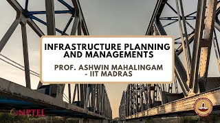 Infrastructure Planning and Management  Course Introduction [upl. by Ayo]