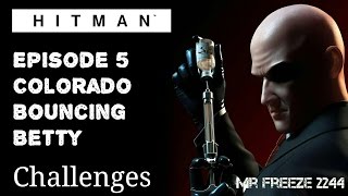 HITMAN  Colorado  Bouncing Betty  Challenge [upl. by Carmena]