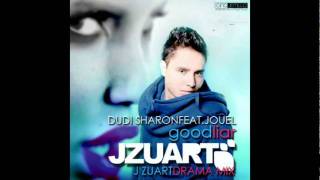 Dudi Sharon Ft Jouel Good liar J Zuart Drama Mix [upl. by Frederiksen]