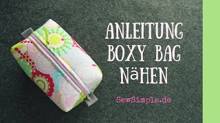 Boxy Bag  Kosmetiktasche nähen [upl. by Consuelo]