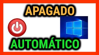 😱Programar apagado AUTOMÁTICO en WINDOWS 10  ¿Cómo APAGAR AUTOMÁTICAMENTE mi PC Windows [upl. by Iinden]