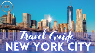 New York City Travel Guide Best Things To Do in NYC [upl. by Llemert]