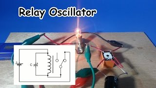 Simple Relay Oscillator [upl. by Bowes189]