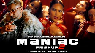 Maniac Mashup 2  Yo Yo Honey Singh  Gtesh Muzikk  Yo Yo Honey Singh New Song remix newmashup [upl. by Wystand]