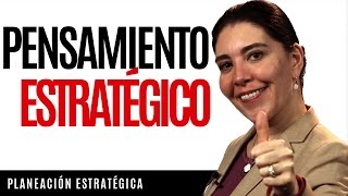 Planeación Estratégica  Pensamiento Estratégico  Estrategia [upl. by Anum]