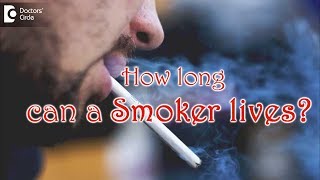 Does smoking take years off your life Average age for a smoker to die  Dr Karagada Sandeep [upl. by Bianka]