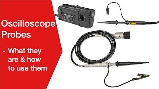 Oscilloscope Probes What You Need to Know [upl. by Grieve]