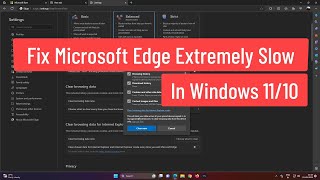 Fix Microsoft Edge Extremely Slow In Windows 1110 [upl. by Imiaj]