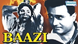 Baazi  Hindi Full Movie  Dev Anand  Geeta Bali  Kalpana Kartik [upl. by Llerrom812]