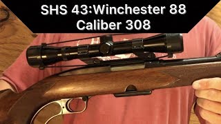 SHS43 Winchester 88 caliber 308 [upl. by Odille]