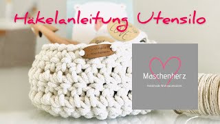 DIY Häkelanleitung Utensilo amp Körbchen Maschenherz [upl. by Eissirc498]