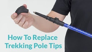 How to Replace Trekking Pole Tips [upl. by Orvil]