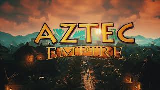 Aztec Empire  trailer [upl. by Pappano627]