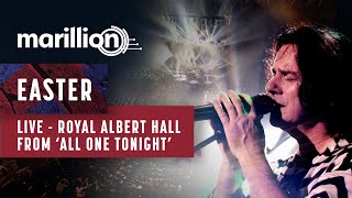 Marillion  Easter  Live at the Royal Albert Hall [upl. by Imuya]