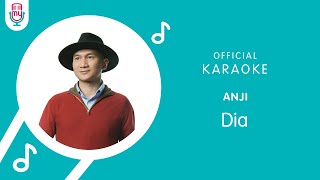 Anji  Dia Official Karaoke Version [upl. by Ettelegna]