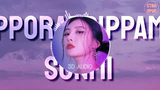 SUNMI  PPORAPPIPPAM 3D AUDIOBASS BOOSTED [upl. by Ashlee]