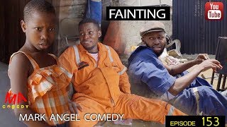 FAINTING Mark Angel Comedy Episode 153 [upl. by Ellata24]