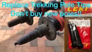 Replace Trekking Pole Tips  Dont Buy New Poles [upl. by Just]