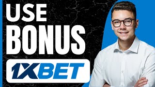 How to Use Bonus in 1xbet 2024 [upl. by Atinuj]