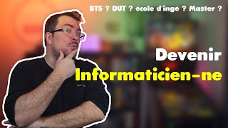 Comment devenir informaticien  Filières  Études  BAC à BAC 5 [upl. by Torrance]