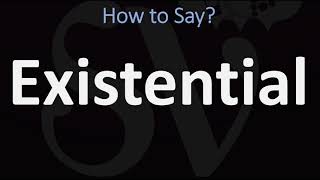 How to Pronounce Existential CORRECTLY [upl. by Adrianne781]