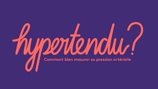 Hypertendu Comment bien mesurer sa pression artérielle [upl. by Idel]