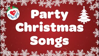 Christmas Party Songs and Carols Playlist with Lyrics [upl. by Rickert]