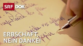 Erbschaft – Geschenk oder Alptraum  Doku  SRF Dok [upl. by Kannan]