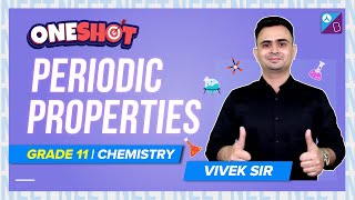 Periodic Properties Class 11 Chemistry One Shot  NEET 2022 Chemistry Exam Preparation [upl. by Ariec]