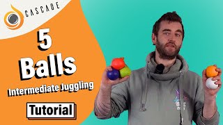 How to Juggle 5 Balls  Intermediate Ball Juggling Tricks  Tutorial [upl. by Harvie]