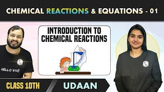 Chemical Reaction amp Equations 01Law of Conservation of Mass  Characteristics of Reaction Class 10 [upl. by Zhang]