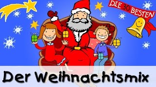 Weihnachtslieder  Der beste Mix  Kinderlieder [upl. by Leidag]