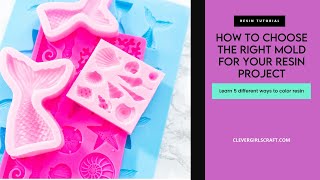 Resin Tutorial 3 of 10 Choosing the right mold for your resin project [upl. by Aurelia380]