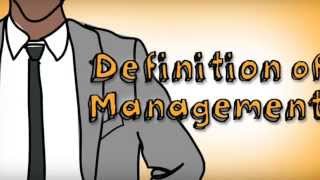 Definition of Management [upl. by Aiceled]