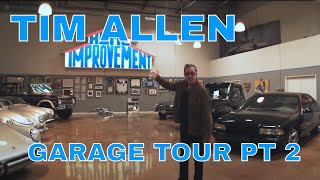 TIM ALLENS CAR COLLECTION TOUR  CELEBRITY GARAGE TOUR PT2 [upl. by Laaspere221]