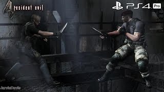 Resident Evil 4 PS4 PRO Leon vs Krauser Knife Fight 1080P 60FPS [upl. by Joachim25]