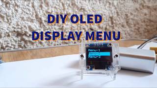 Arduino OLED Display Menu with selection [upl. by Suh]