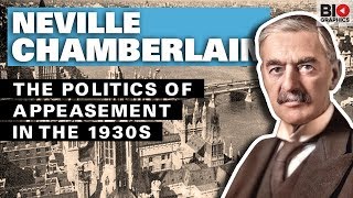 Neville Chamberlain and the Politics of Appeasement [upl. by Nert]