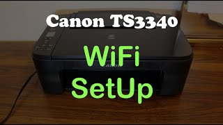 Canon TS3340 WiFi SetUp review [upl. by Reinald]