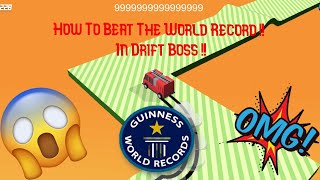 How To Beat The World Record in Drift Boss [upl. by Vadnee495]