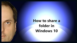 How to share a folder in Windows 10 [upl. by Bayer]