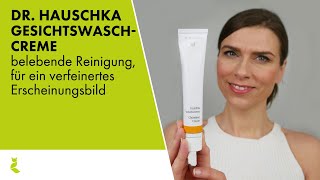 Gesichtswaschcreme von Dr Hauschka – ohne Spannungsgefühle nach der Reinigung [upl. by Bathulda]