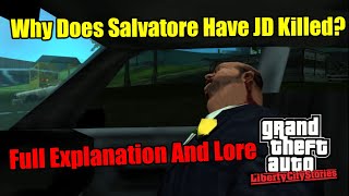 Why Does Salvatore Have JD Killed GTA Liberty City Stories Lore Fully Explained [upl. by Acimaj]