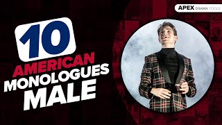 10 AMERICAN Monologues  Male [upl. by Nohtanhoj333]