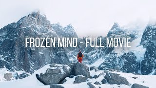 Freeriding The Steep Mountains Of Chamonix  Frozen Mind FULL SNOWBOARDFREESKI FILM [upl. by Mraz865]